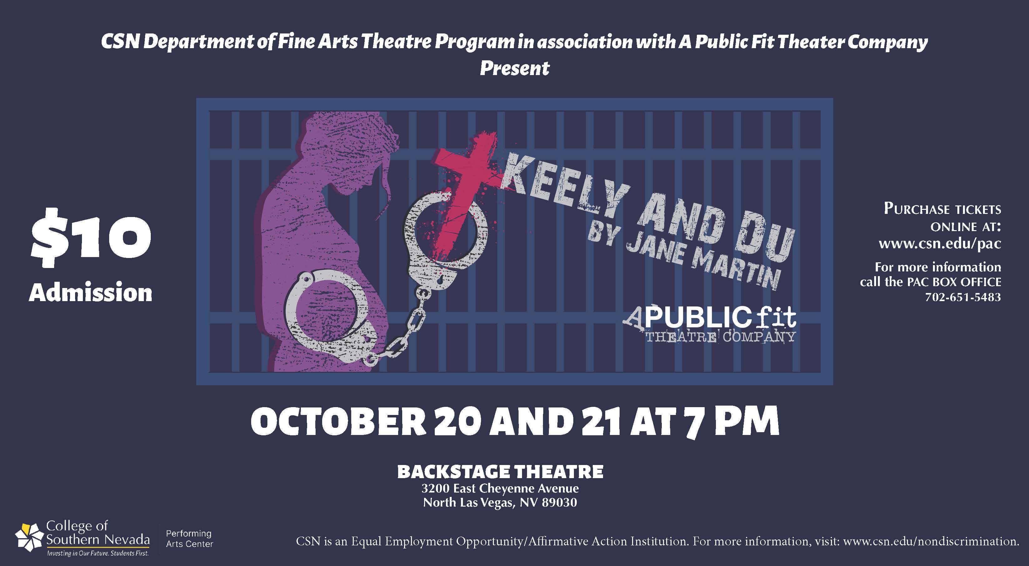 Keely and Du by Jane Martin, October 20 & 21 at 7pm.